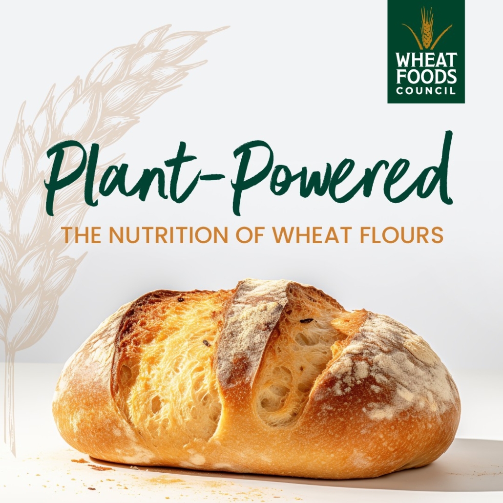 Wheat Food Council Launches Us Campaign Highlighting Nutritional Power Of Wheat Foods Us 